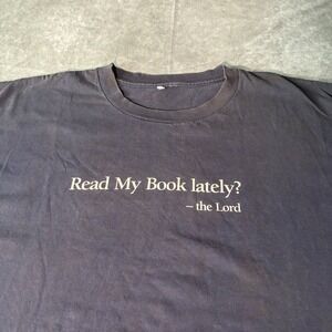 Vintage Read My Book Lately The Lord Graphic T-Shirt XL Faded Black Religious